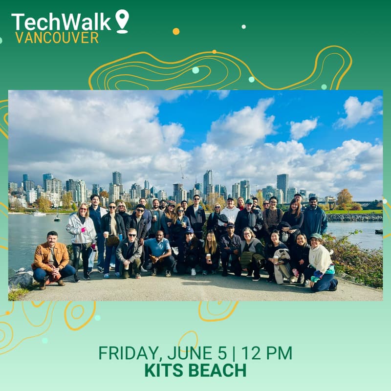 Cover Image for TechWalk | Vancouver, 6/5