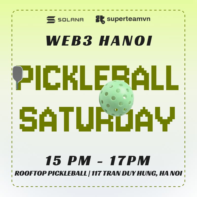 Cover Image for Web3 Hanoi Weekly Saturday Pickleball #5 - Oct 25th