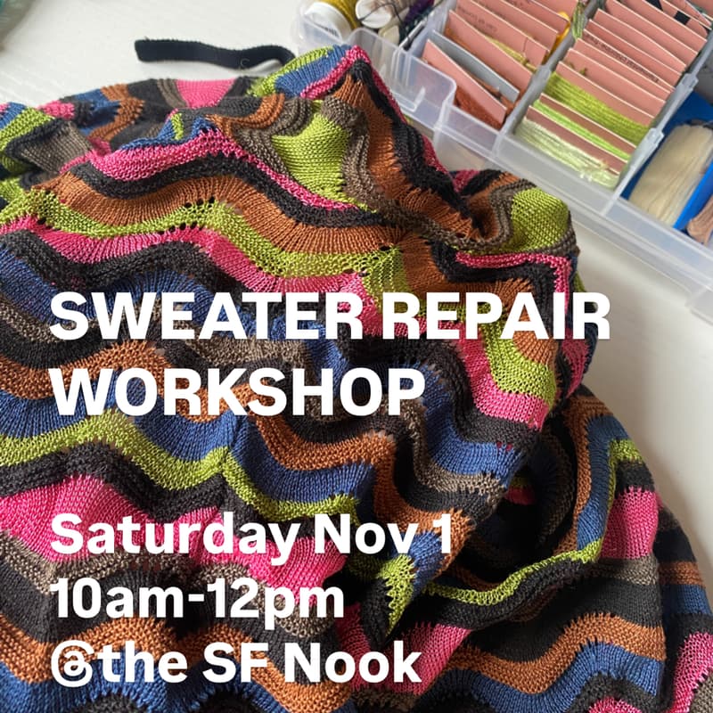 Cover Image for Darn It! Sweater Repair Workshop with Salvage Studio SF