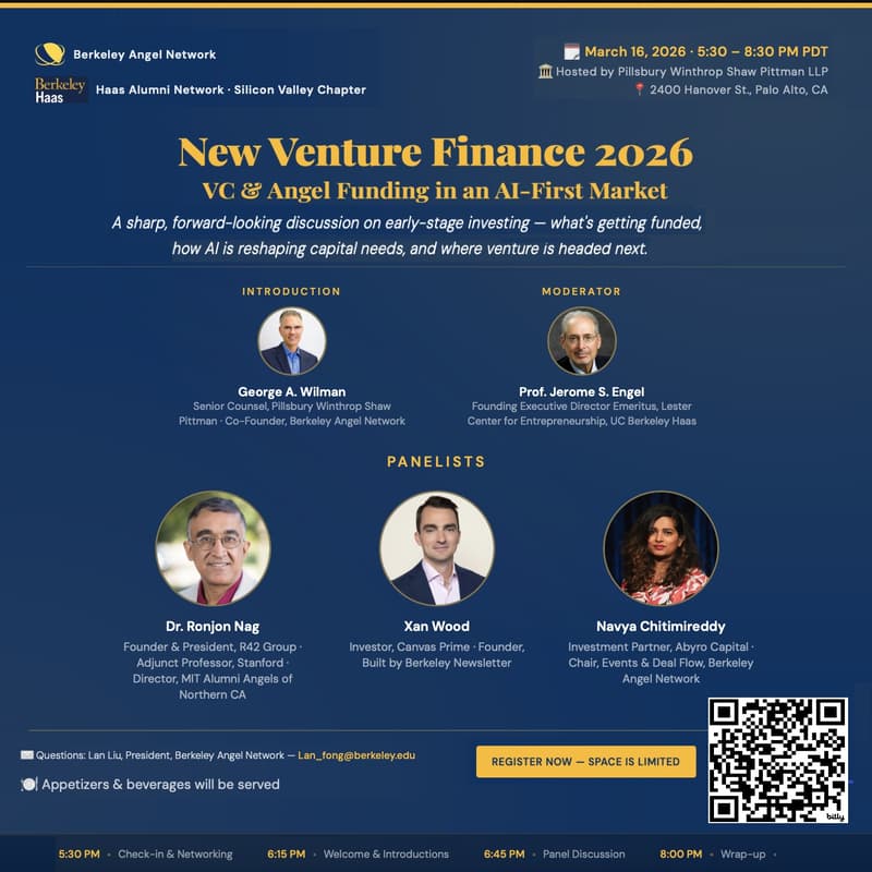 Cover Image for VC & Angel Funding in an AI-First Market (Berkeley Angel Network and Berkeley Haas - Silicon Valley Chapter)