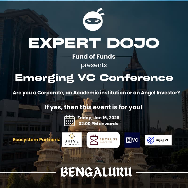 Cover Image for Expert Dojo presents Emerging VC conference — Fund of Funds (Bengaluru)