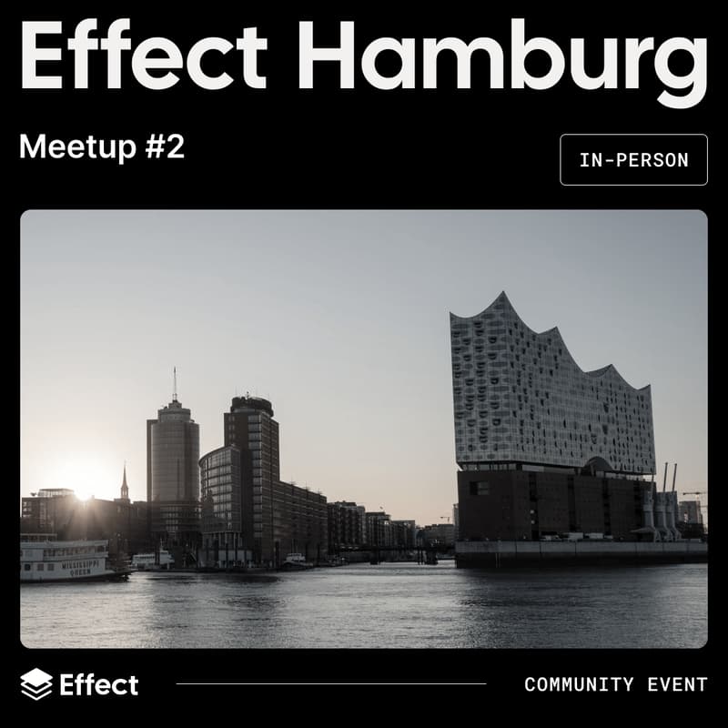 Cover Image for Effect Hamburg Meetup #2