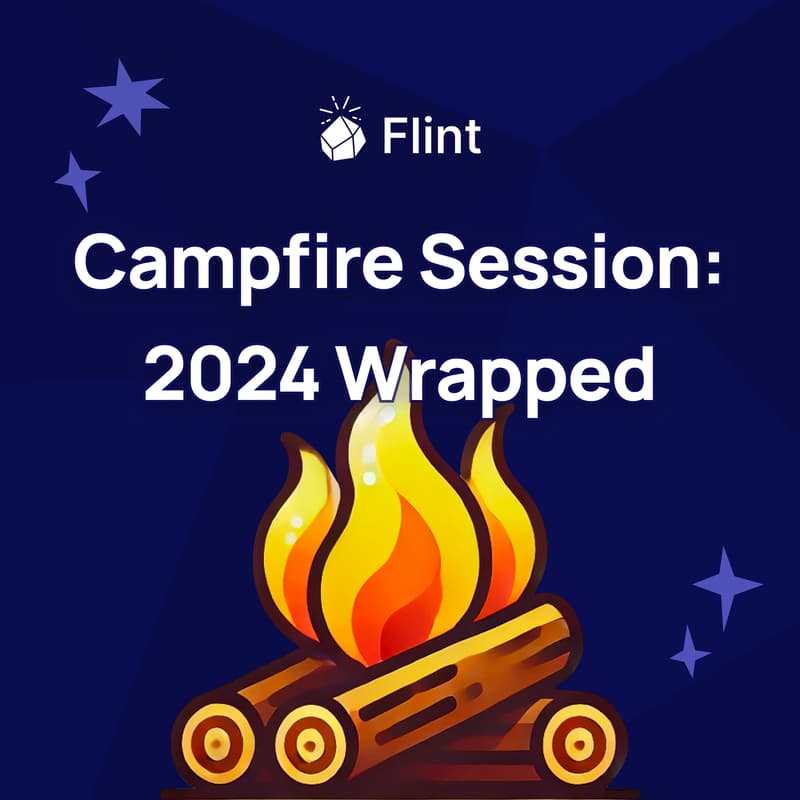 Cover Image for Flint Campfire Session — 2024 Wrapped
