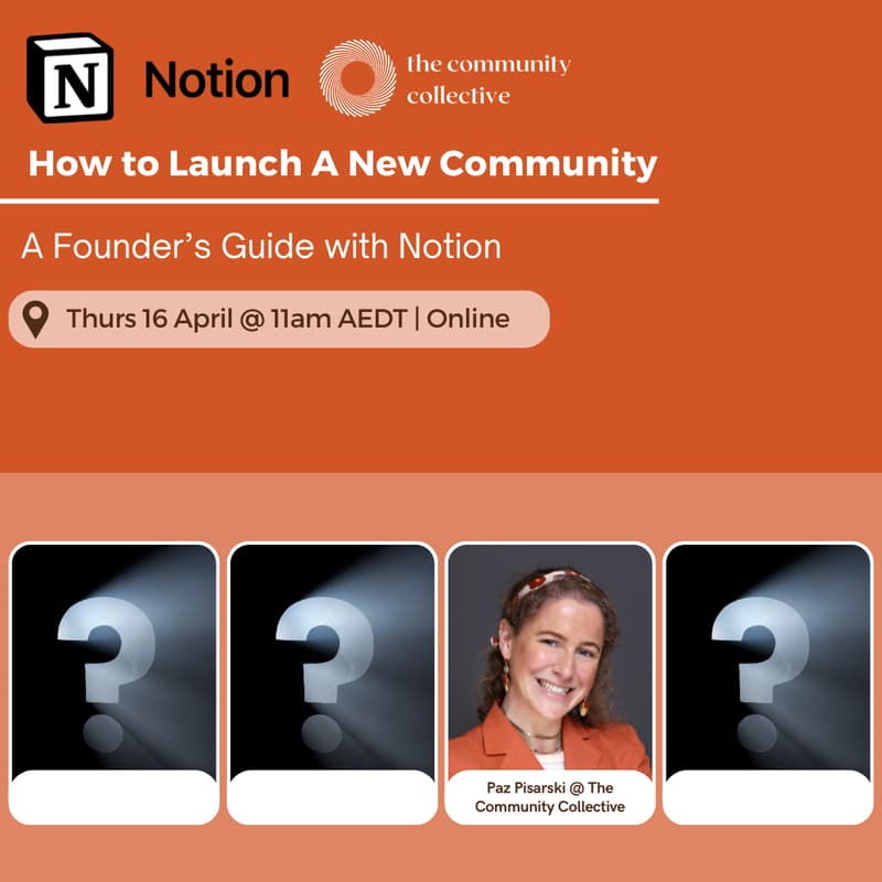 Cover Image for 🏵 Notion x The CC: How to Launch A New Community