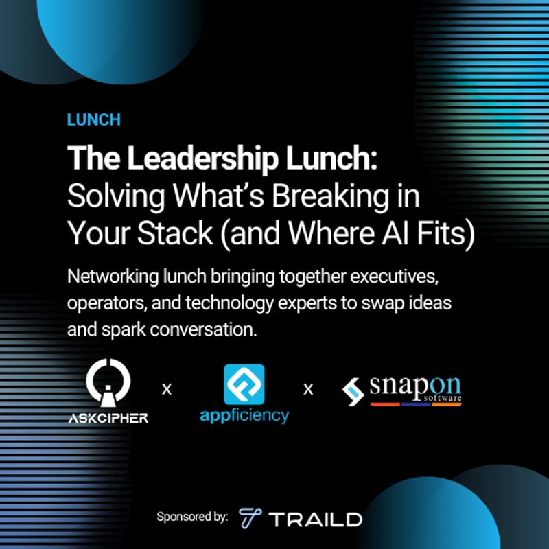 Cover Image for The Leadership Lunch: Solving What’s Breaking in Your Tech Stack (and Where AI Fits)