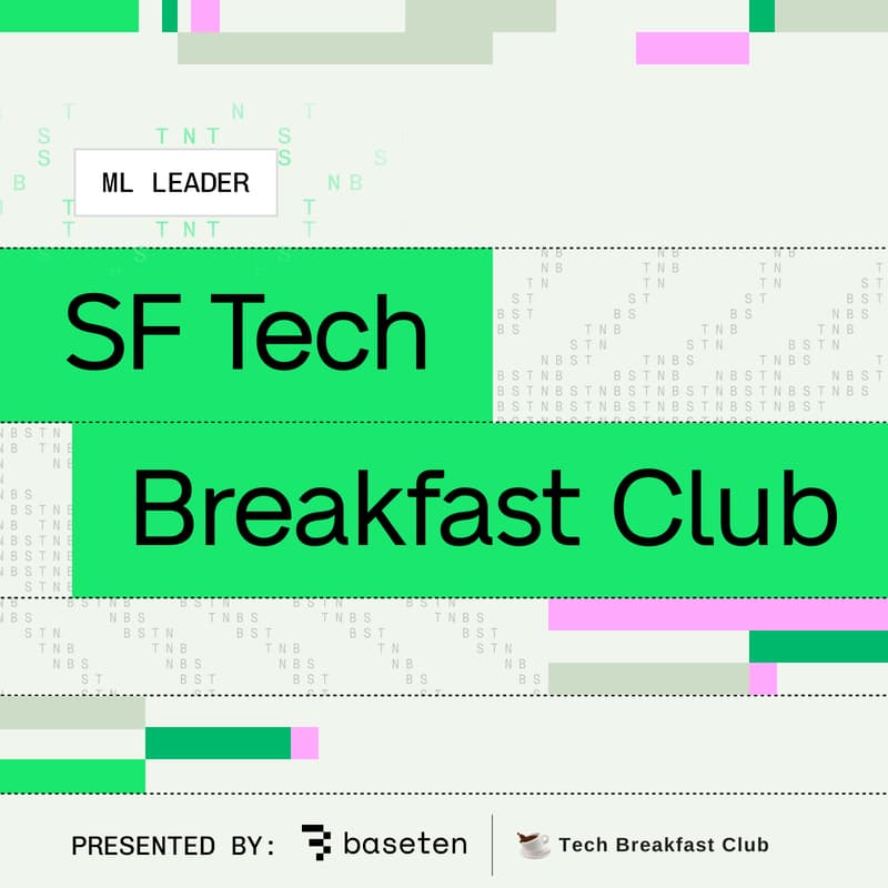 Cover Image for SF Breakfast Club for ML Leaders