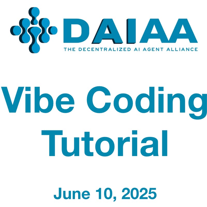 Cover Image for Vibe Coding Tutorial Presented By DAIAA