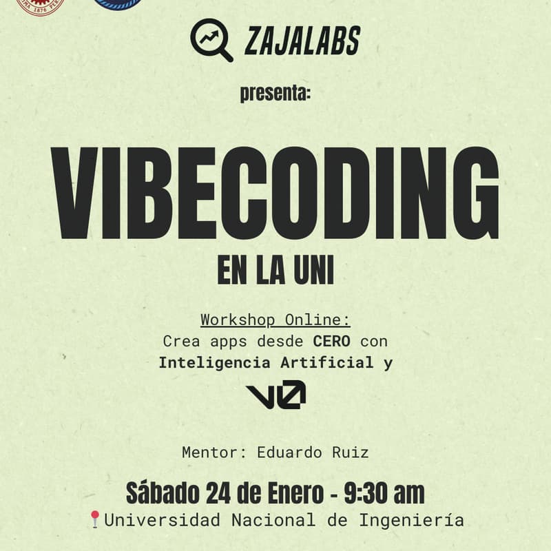 Cover Image for VibeCoding de Verano en la UNI: Construye tu App desde Cero | ZajaLabs