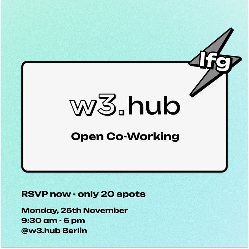 Cover Image for Open Co-Working @w3.hub - Monday, 25th November