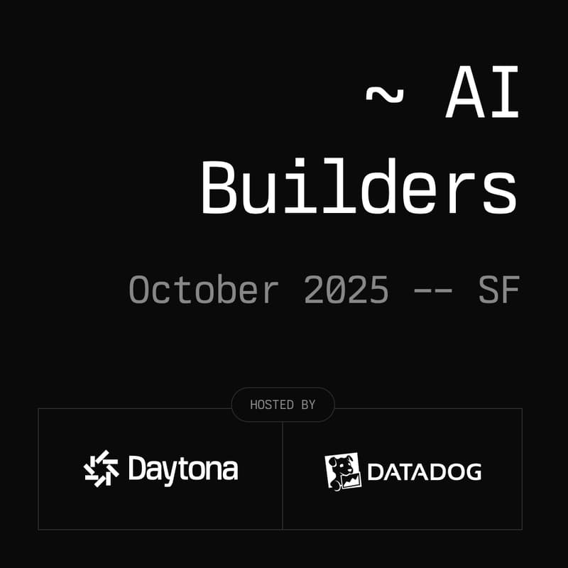 Cover Image for Daytona AI Builders - SF, October '25 @Datadog