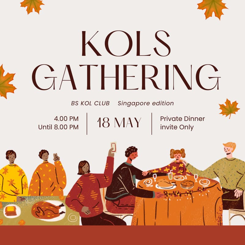 Cover Image for KOLs Gathering Private Dinner - Singapore