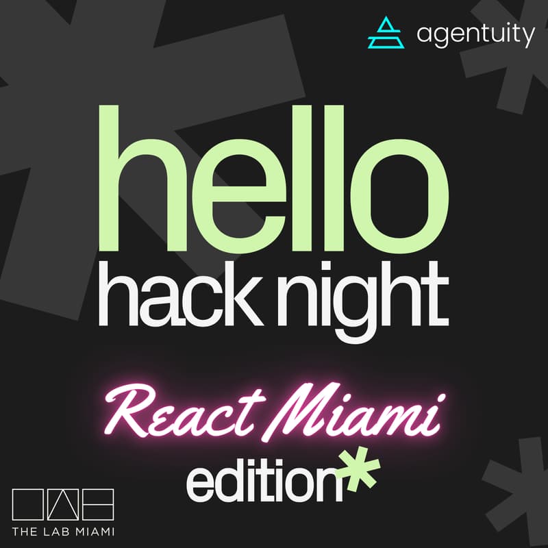 Cover Image for hack night v0.132 - Wynwood - React Miami Edition