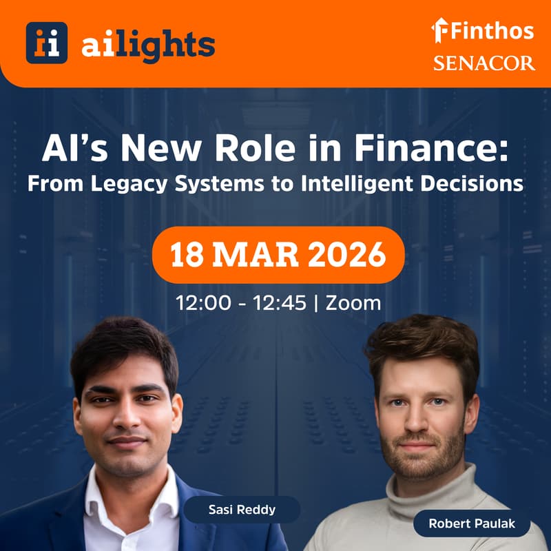 Cover Image for aiLights - AI’s New Role in Finance: From Legacy Systems to Intelligent Decisions
