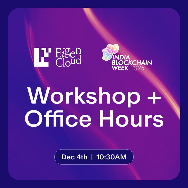 Cover Image for EigenCloud IBW Workshop + Office Hours