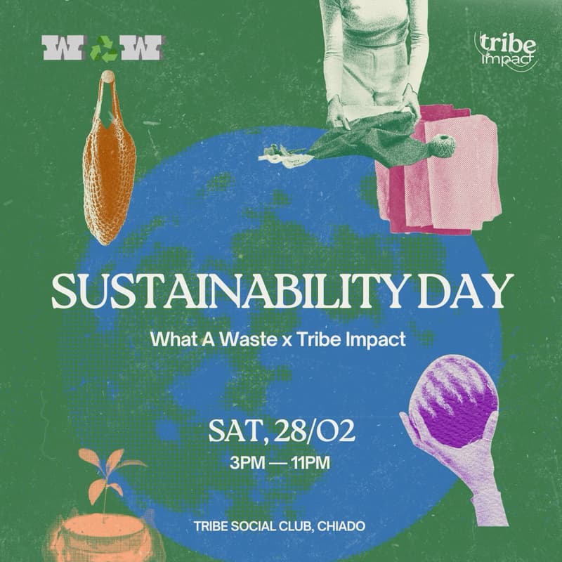 Cover Image for Sustainability Day by What A Waste x Tribe Impact