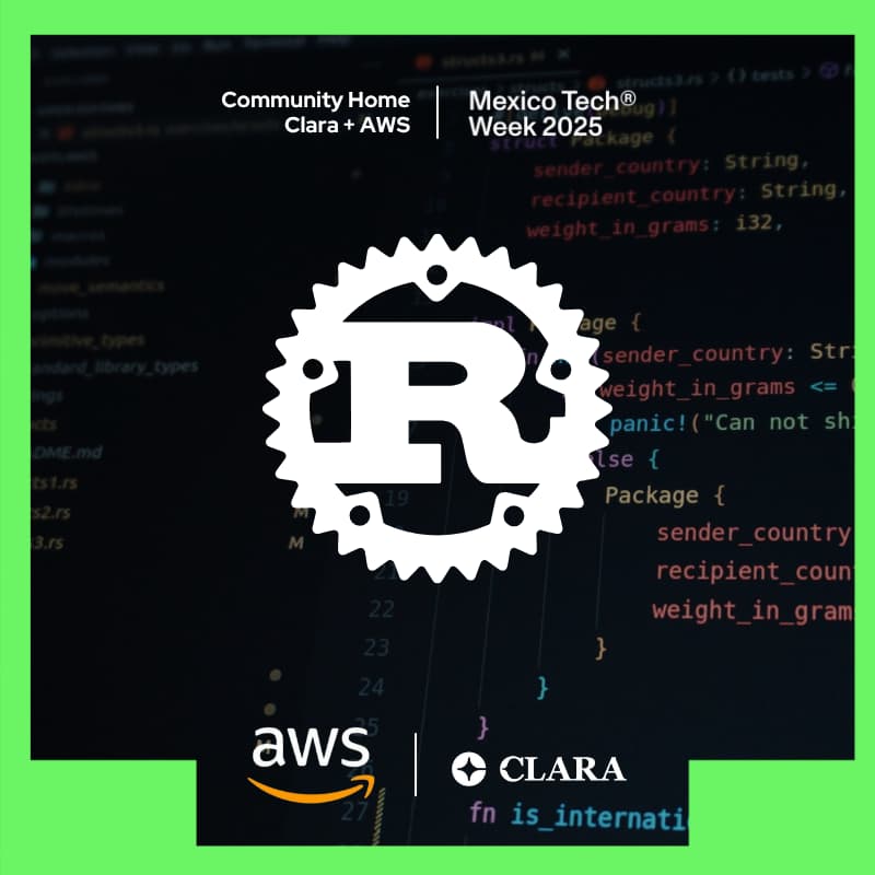 Cover Image for Casa de las comunidades Clara y AWS | Rust MX