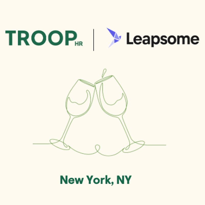 Cover Image for TroopHR + Leapsome NYC Happy Hour!