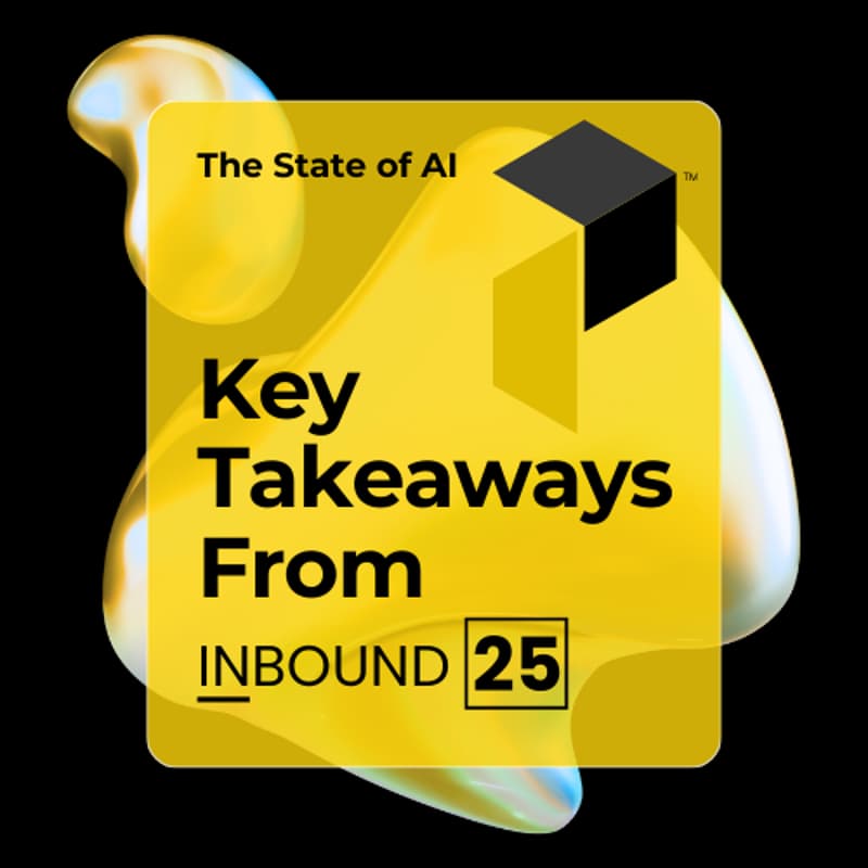 Cover Image for The State of AI: Key Takeaways from HubSpot INBOUND 2025