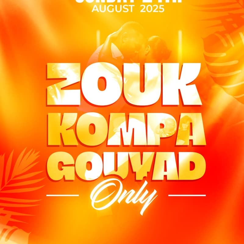 Cover Image for ZOUK KOMPA GOUYAD ONLY ♥️