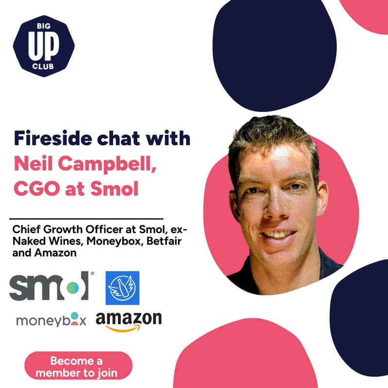 Cover Image for IRL: Fireside Chat with Neil Campbell, CGO at Smol