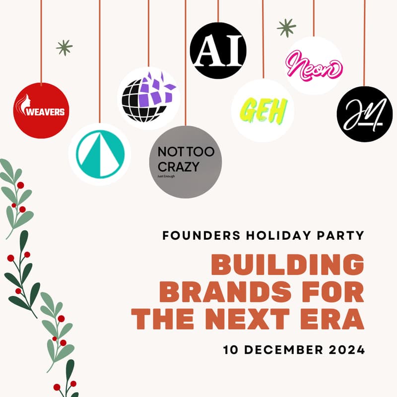 Cover Image for Founders Holiday Party - Building Brands for the Next Era