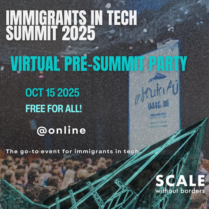 Cover Image for 🎉 Virtual Pre-Summit Party — Immigrants in Tech Summit 2025 Kickoff!