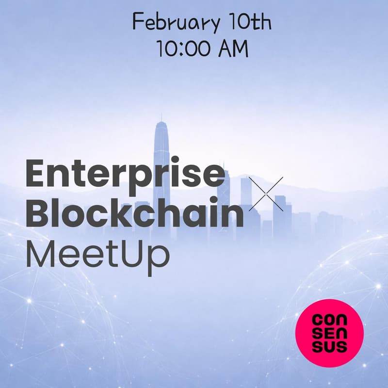 Cover Image for Enterprise x Blockchain MeetUp | HK 2026