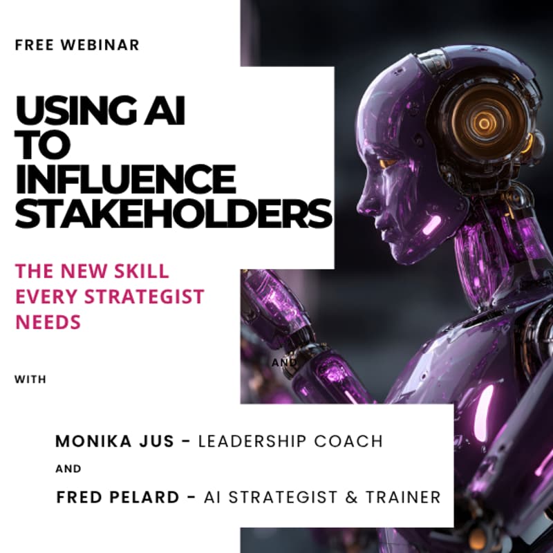 Cover Image for Using AI to Influence Stakeholders: The New Skill Every Strategist Needs