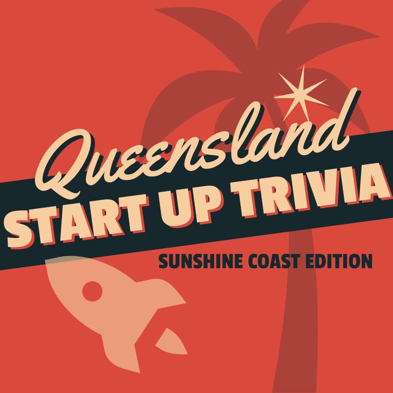 Cover Image for Start Up Trivia: Sunny Coast