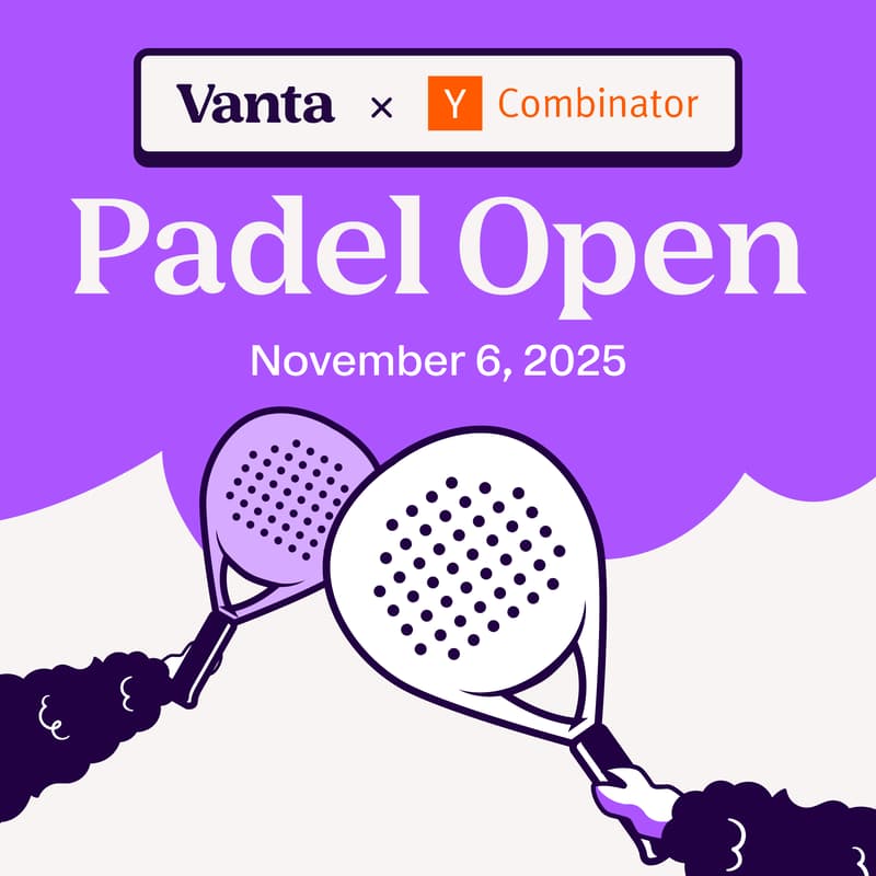 Cover Image for Vanta x YC Padel Open