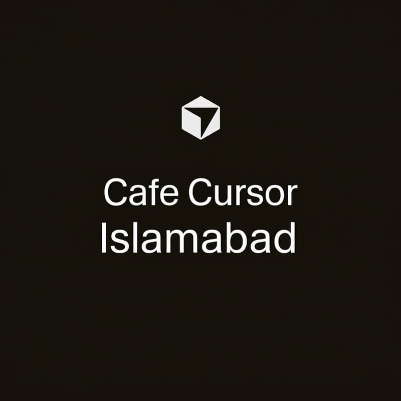 Cover Image for Cafe Cursor Islamabad