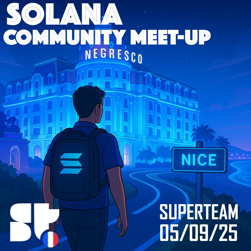 Cover Image for Superteam France - B-Day Party 🎂 - NICE