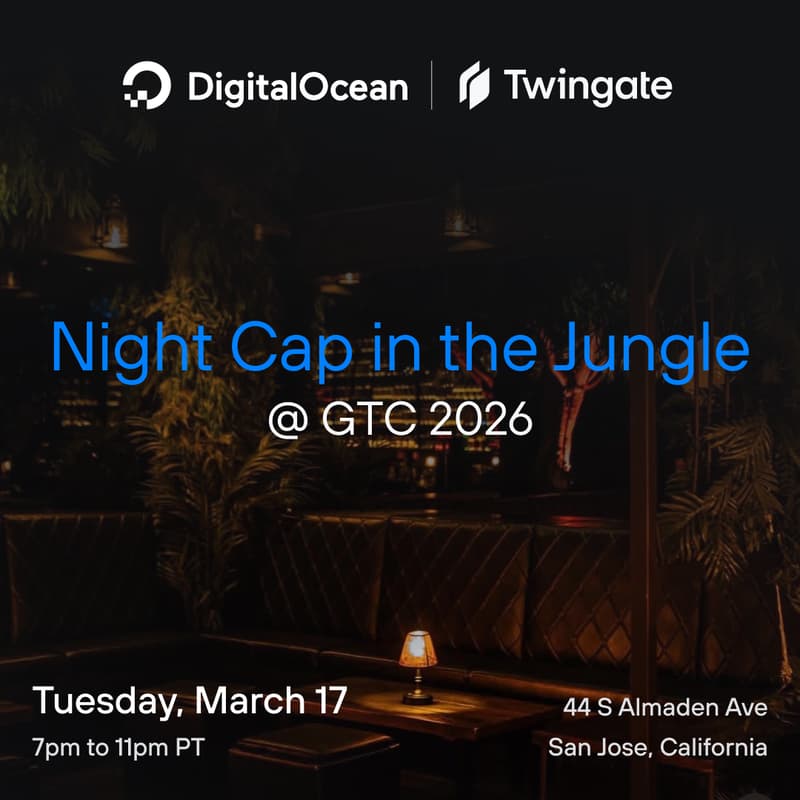 Cover Image for A Night Cap in the Jungle — GTC After Hours