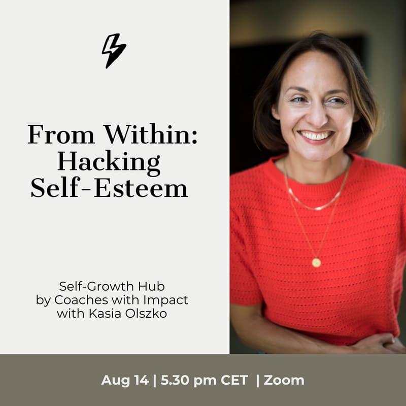 Cover Image for From Within: Hacking Self-Esteem with Kasia Olszko