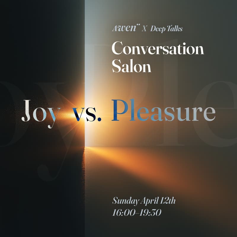 Cover Image for Conversation Salon: Deep Talks – Joy vs. Pleasure