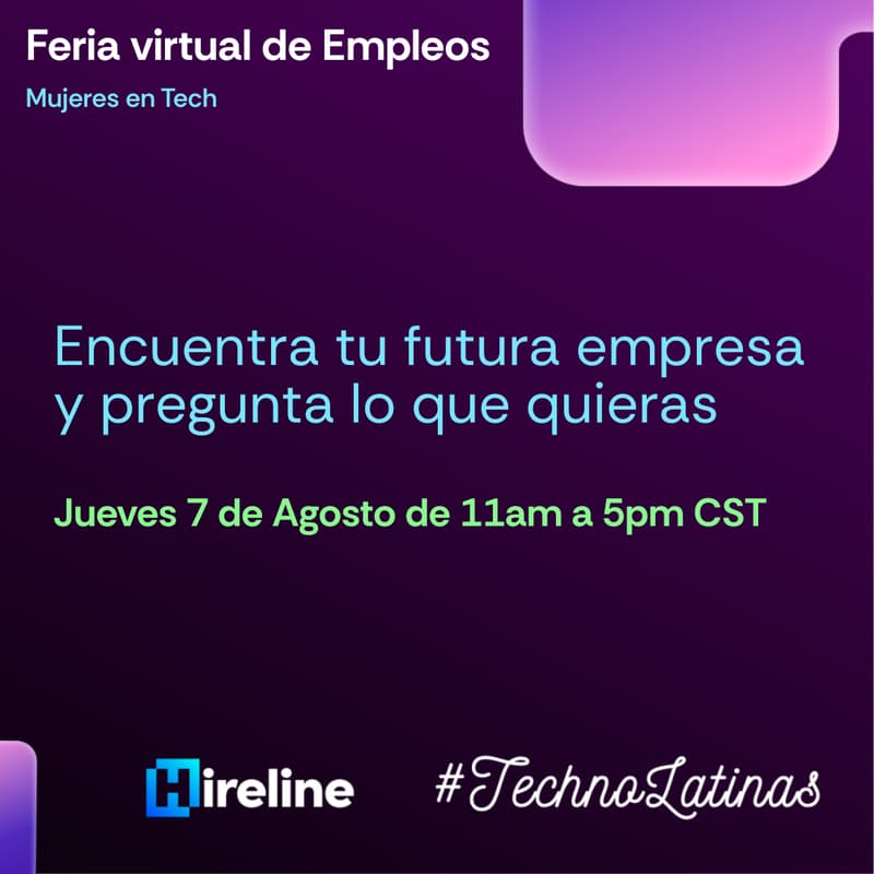 Cover Image for Encuentra tu futura empresa y pregunta lo que quieras - Feria de Empleo para Mujeres en Tech