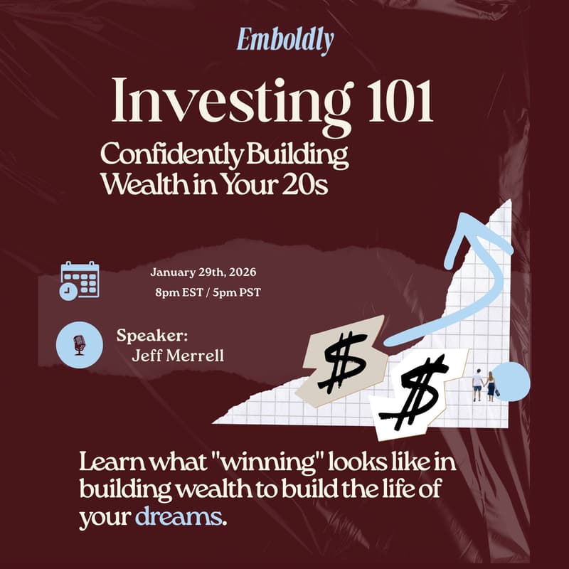Cover Image for Investing 101: Confidently Building Wealth in Your 20s