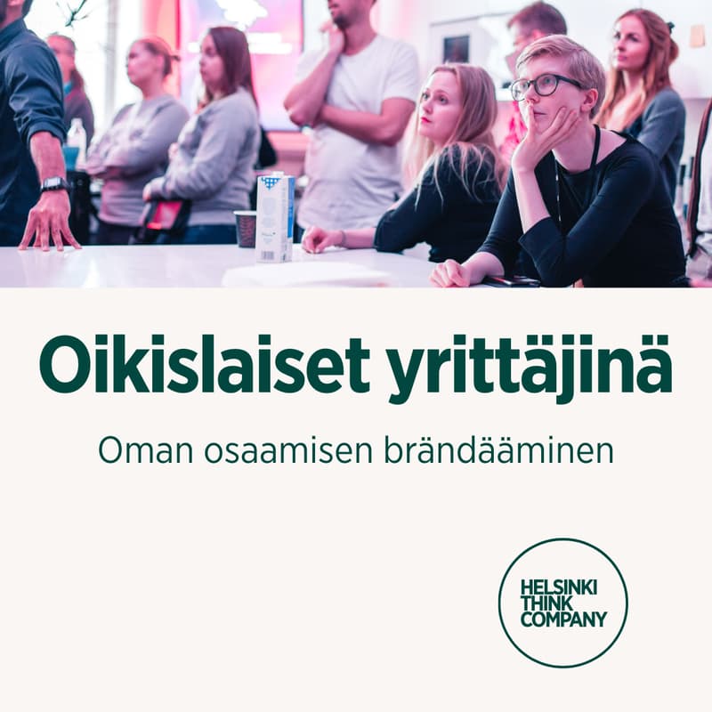 Cover Image for Oikislaiset yrittäjinä: Oman osaamisen brändääminen