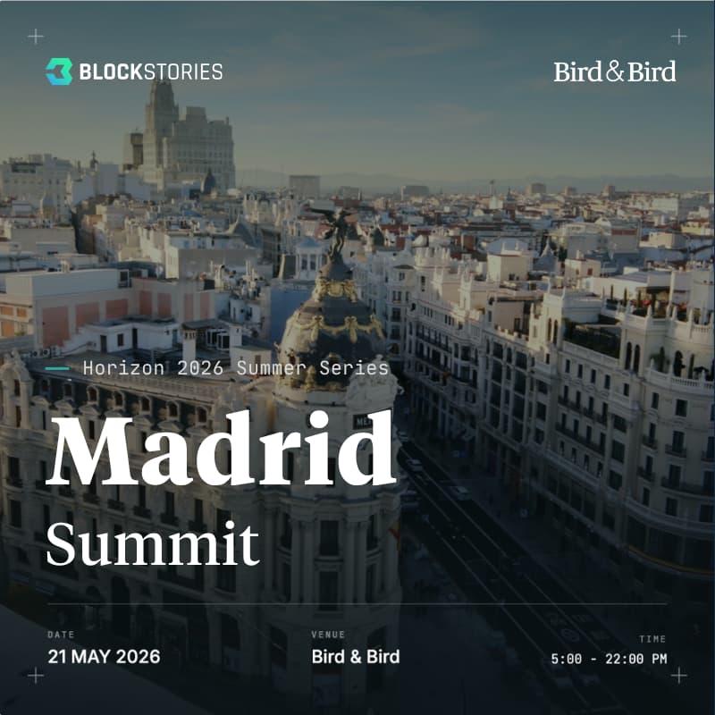 Blockstories Horizon 2026: Madrid Summit 🇪🇸
