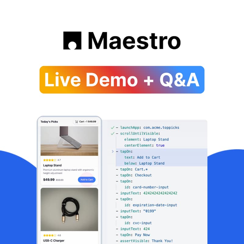 Cover Image for Live Demo: Automate Mobile & Web Testing with Maestro