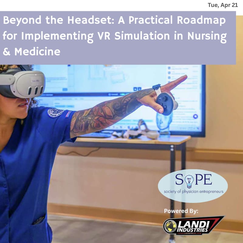 Cover Image for Beyond the Headset: A Practical Roadmap for Implementing VR Simulation in Nursing & Medicine