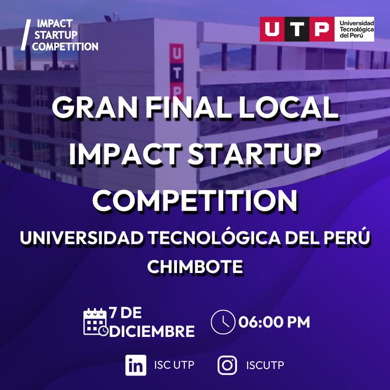 Foto de portada de IMPACT STARTUP COMPETITION UTP CHIMBOTE