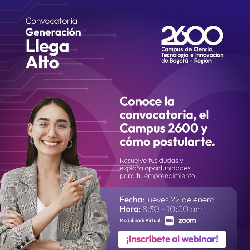 Cover Image for Webinar Convocatoria Generación Llega Alto