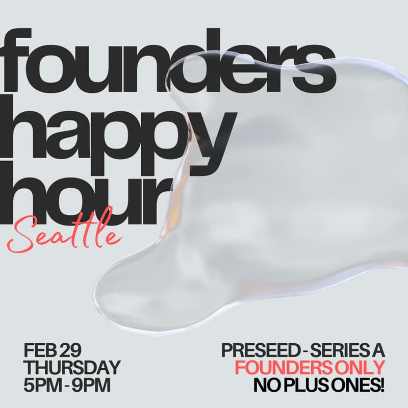 Cover Image for Seattle Founders' Happy Hour