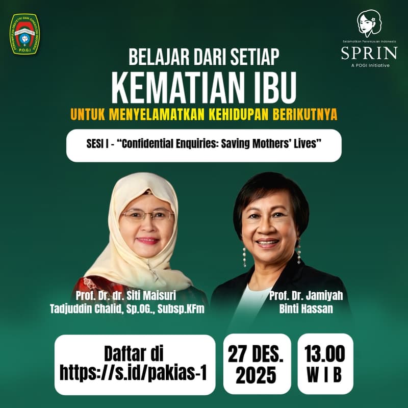Cover Image for Sesi I - BELAJAR DARI SETIAP KEMATIAN IBU UNTUK MENYELAMATKAN KEHIDUPAN BERIKUTNYA