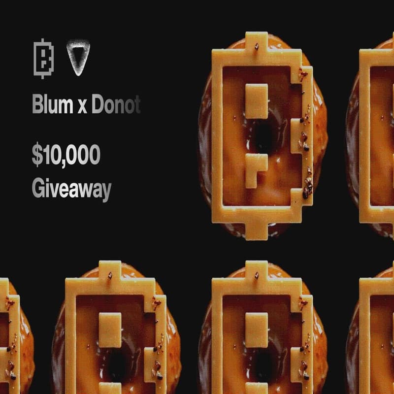 Cover Image for Blum X Donot $10,000 Giveaway