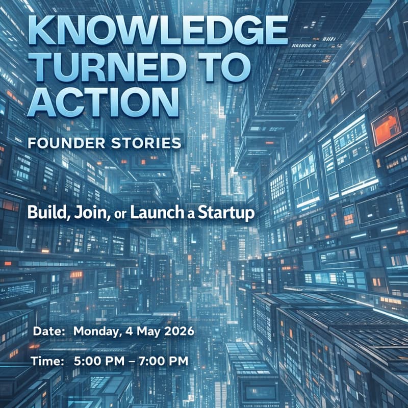 Cover Image for Knowledge Turned to Action: Build, Join, or Fundraise for Your Startup