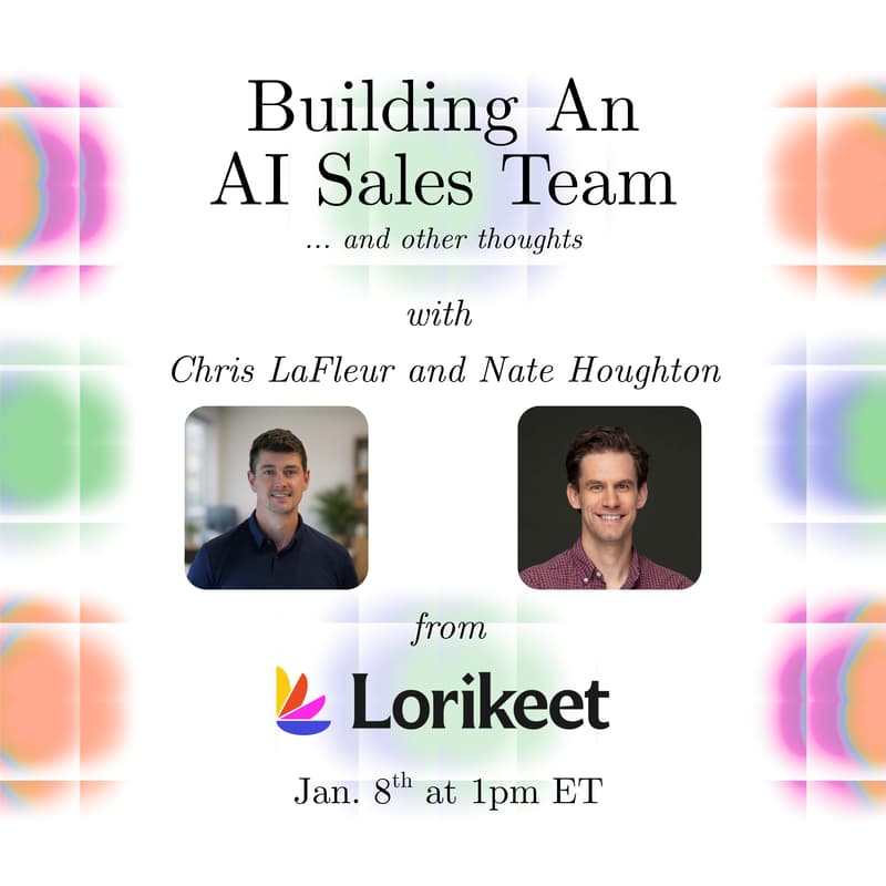 Cover Image for Building An AI Sales Team ... and other thoughts