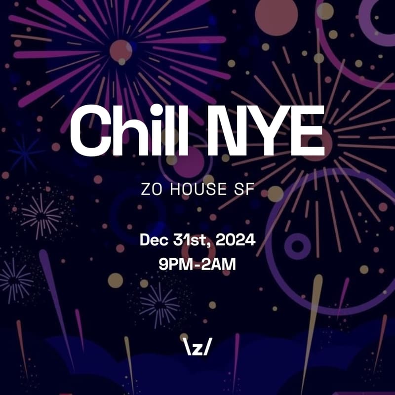 Cover Image for Chill NYE @ Zo