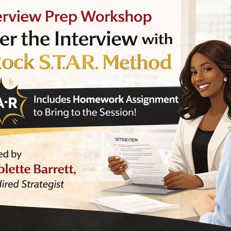 Cover Image for Interview Prep Workshop, Stop Rambling and Start Answering with Strategy